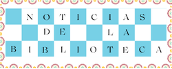 Noticias de la Biblioteca
